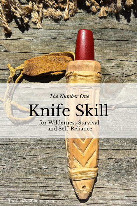 xThe Number One Knife Skill for Wilderness Survival and Self-Reliance - Free Download